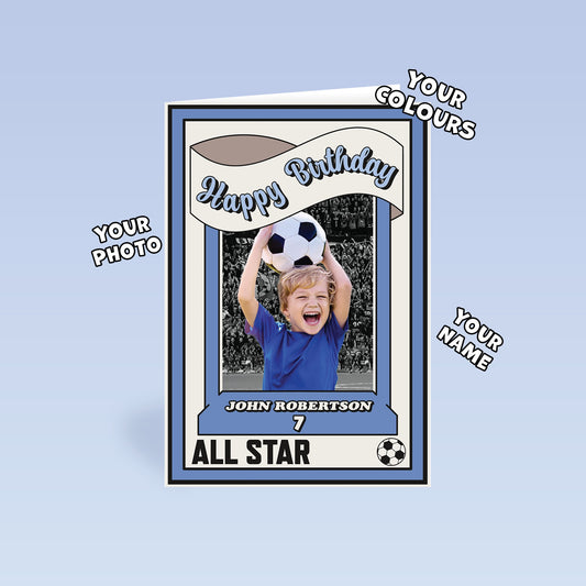 Personalised Photo Card | Football Card | City | United | Liverpool | Rangers | Celtic | Any Club | Birthday Card | Your Photo